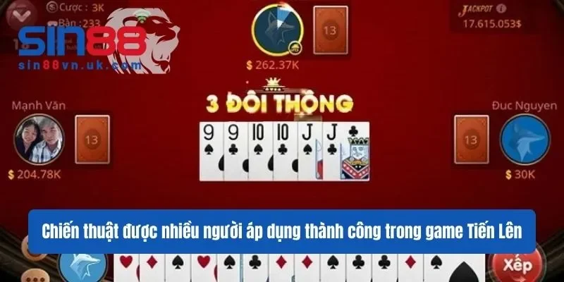 Chiến thuật nhiều người áp dụng thành công trong luật Tiến Lên Miền Nam Chiến thuật nhiều người áp dụng thành công trong luật Tiến Lên Miền Nam