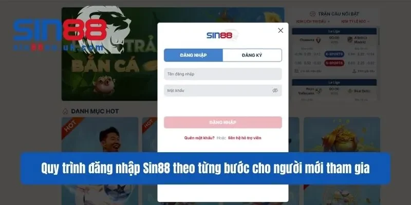 Quy trình đăng nhập Sin88 theo từng bước cho người mới tham gia Quy trình đăng nhập Sin88 theo từng bước cho người mới tham gia