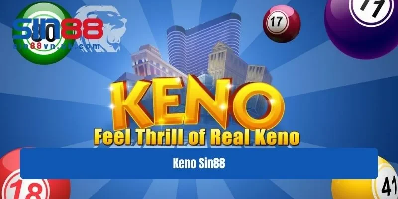 Keno sin88