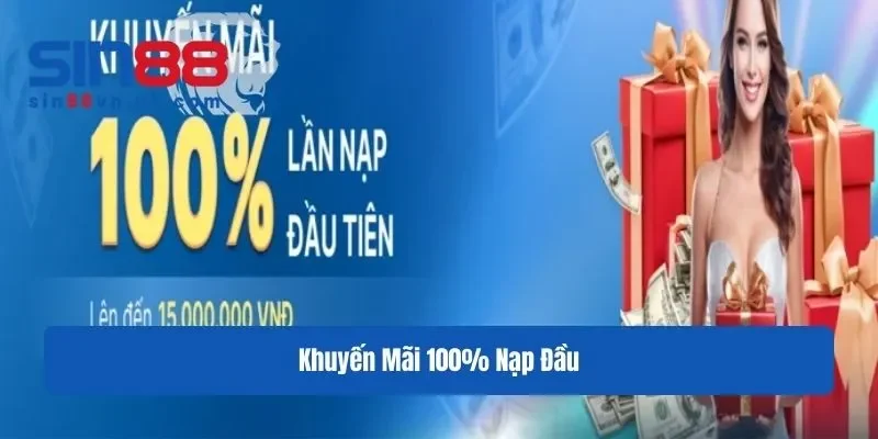 Khuyến mãi 100% nạp đầu