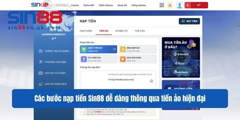Các bước nạp tiền Sin88 dễ dàng thông qua tiền ảo hiện đại