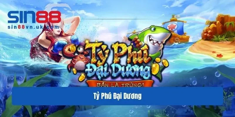 Tỷ phú đại dương
